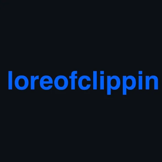 loreofclippin