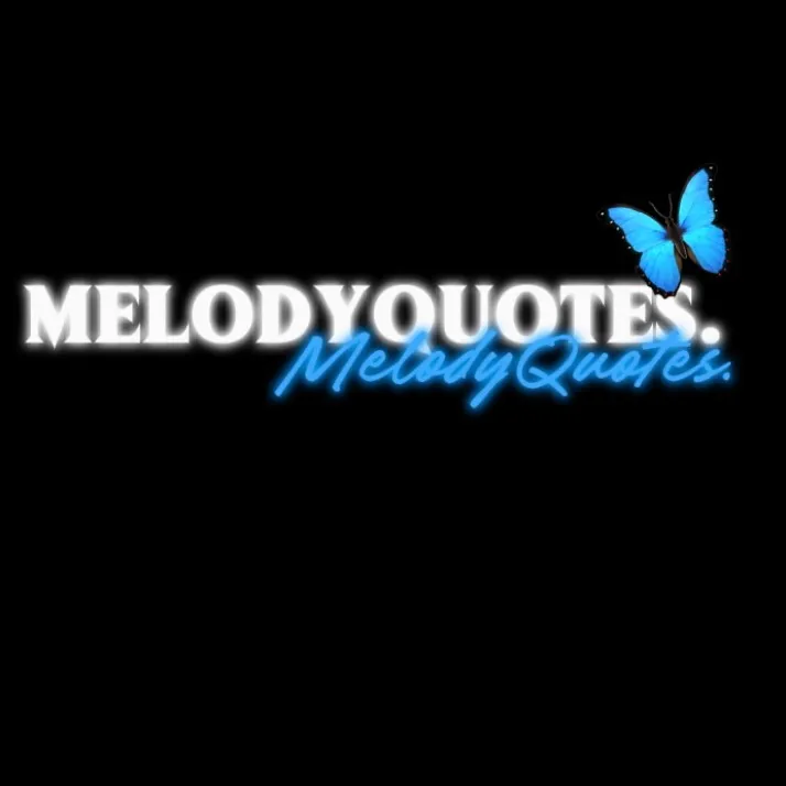 @melodyquotes8