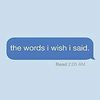 the.words.i.wish.said