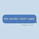 @the.words.i.wish.said