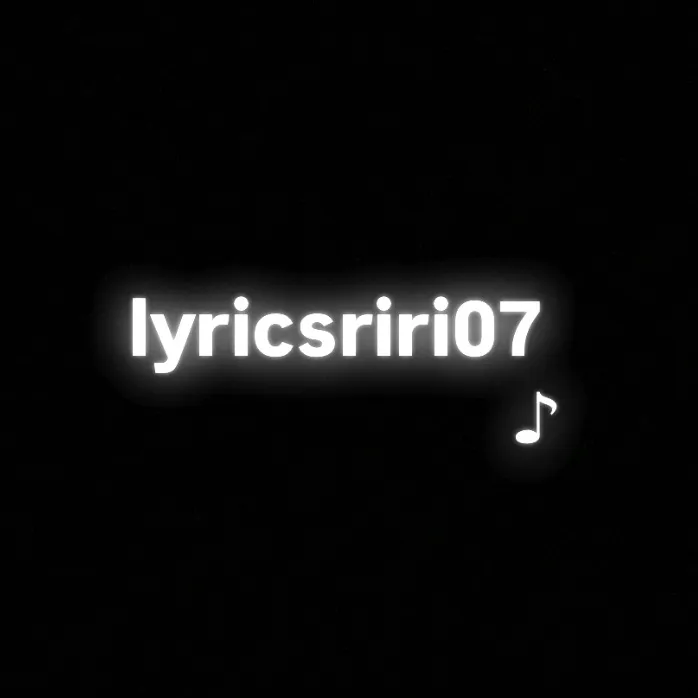 lyricsriri07