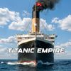 titanic_empire