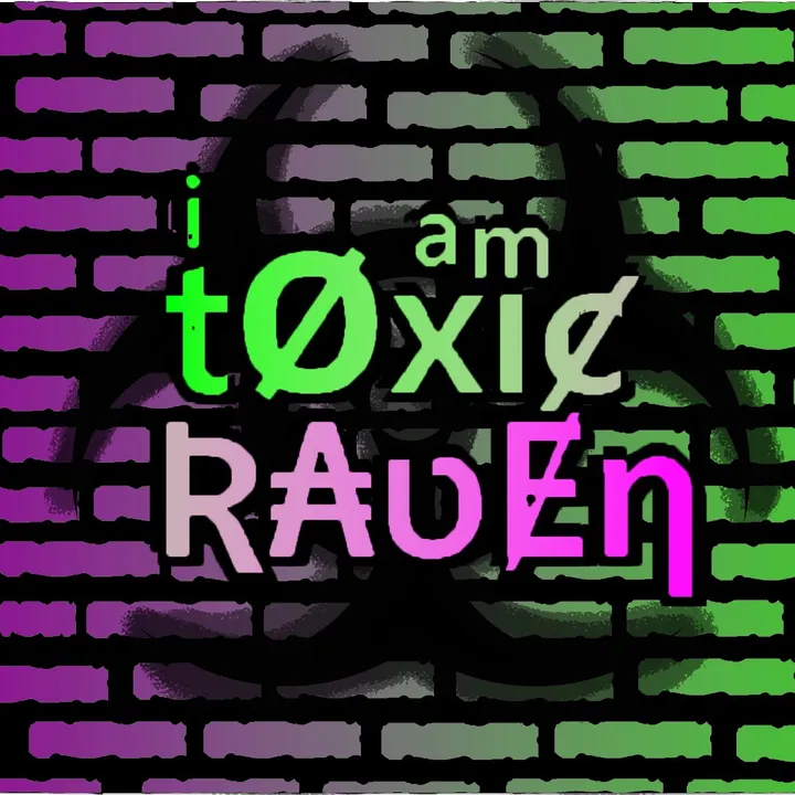 @iamtoxicraven