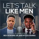 @letstalklikemenpodcast
