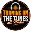 turningonthetunes