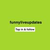 funnyliveupdates