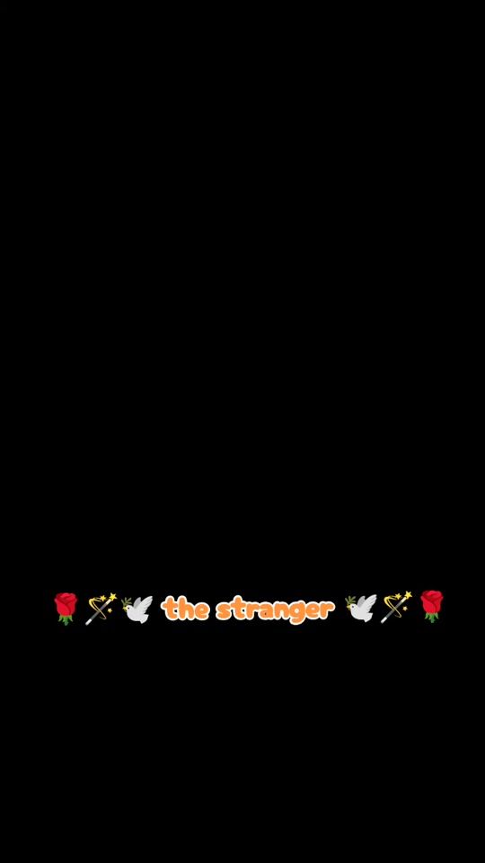 TikTok video thumbnail by the.stranger678