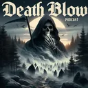 @deathblowpodcast