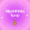 aliyahthinkskpop