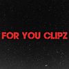 for_you_clipz_