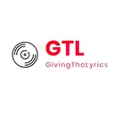 @givingthelyrics