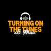 turningonthetunes