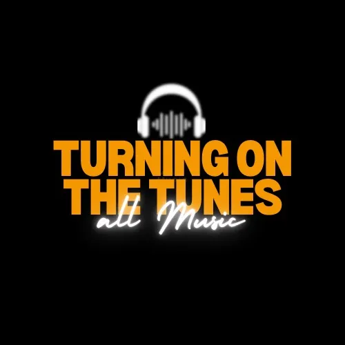 turningonthetunes