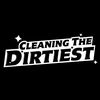 cleaninthedirtiest