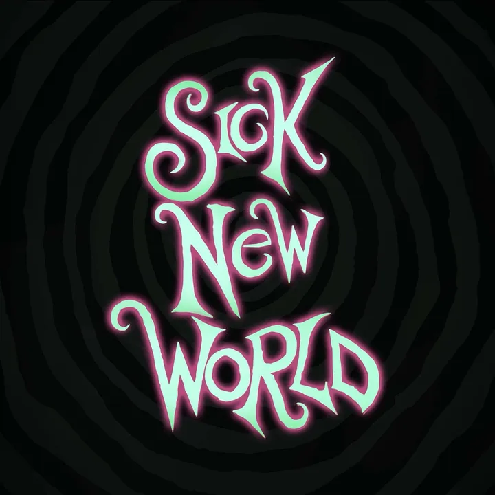 sicknewworld