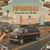pipedream1998