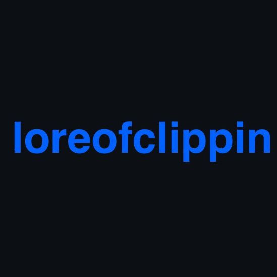 loreofclippin - original sound